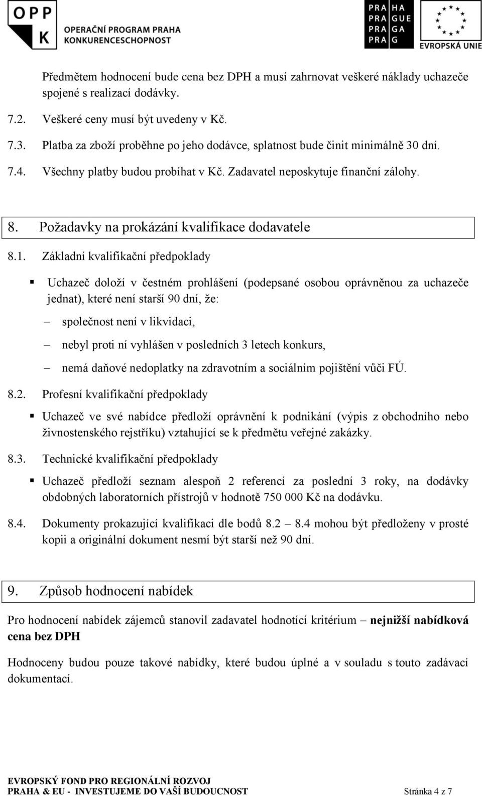 Požadavky na prokázání kvalifikace dodavatele 8.1.