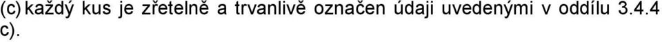 trvanlivě označen