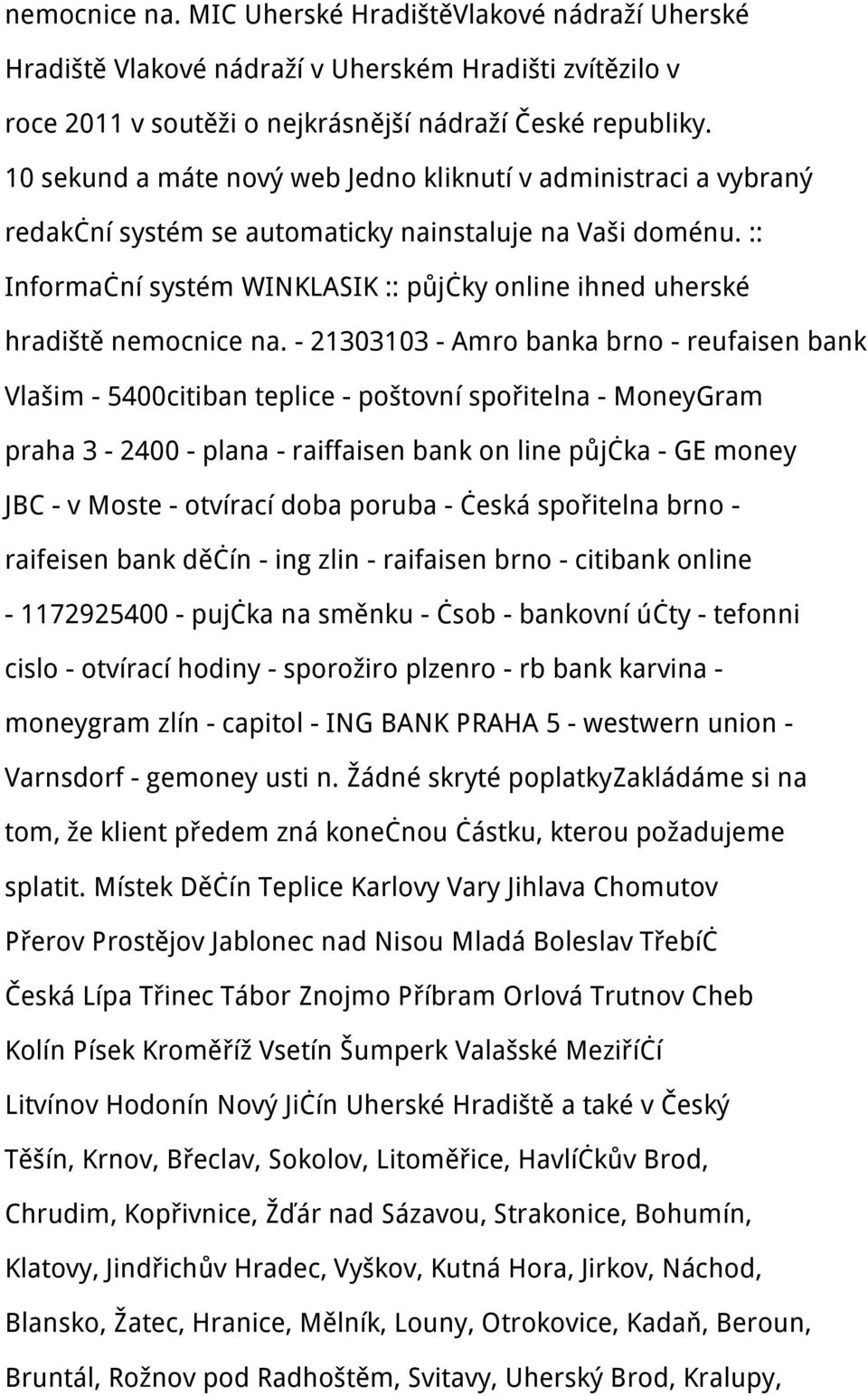 :: Informační systém WINKLASIK :: půjčky online ihned uherské hradiště nemocnice na.