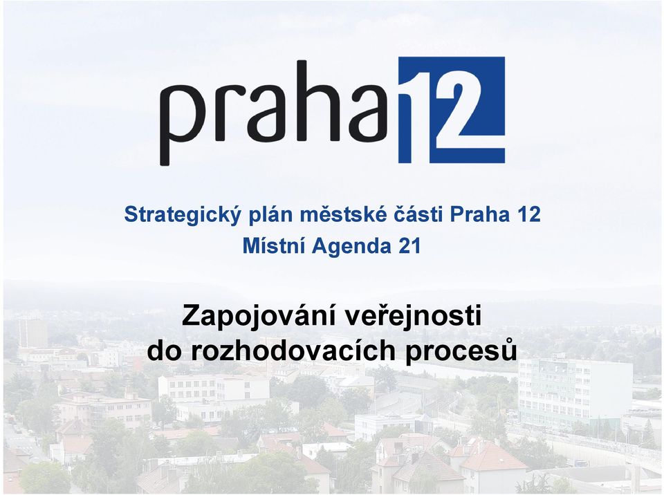 Agenda 21 Zapojování