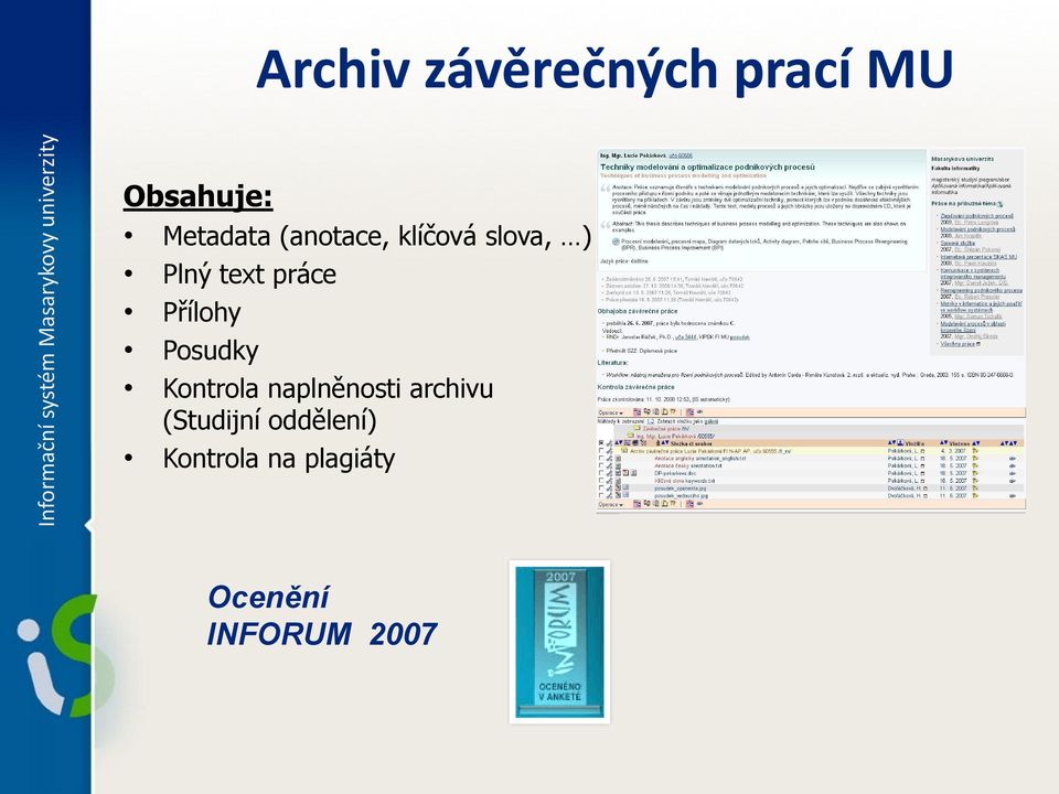 Přílohy Posudky Kontrola naplněnosti archivu
