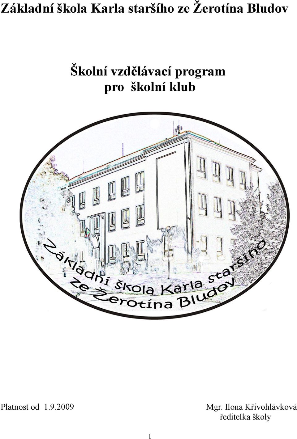 program pro školní klub Platnost od 1.