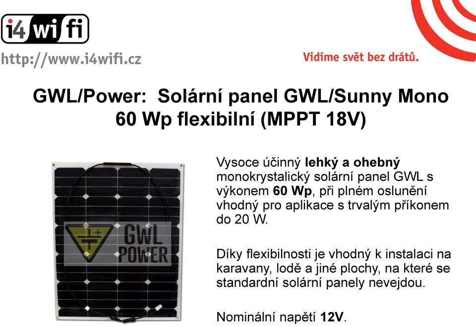 aplikace s trvalým příkonem do 20 W.