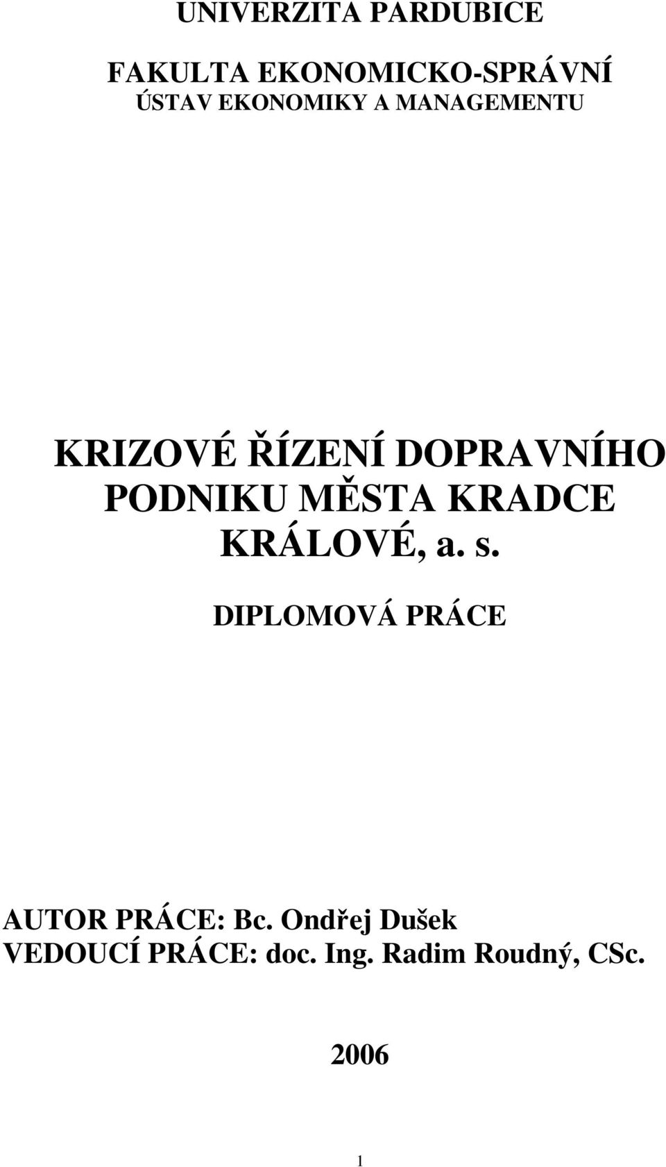 MĚSTA KRADCE KRÁLOVÉ, a. s.