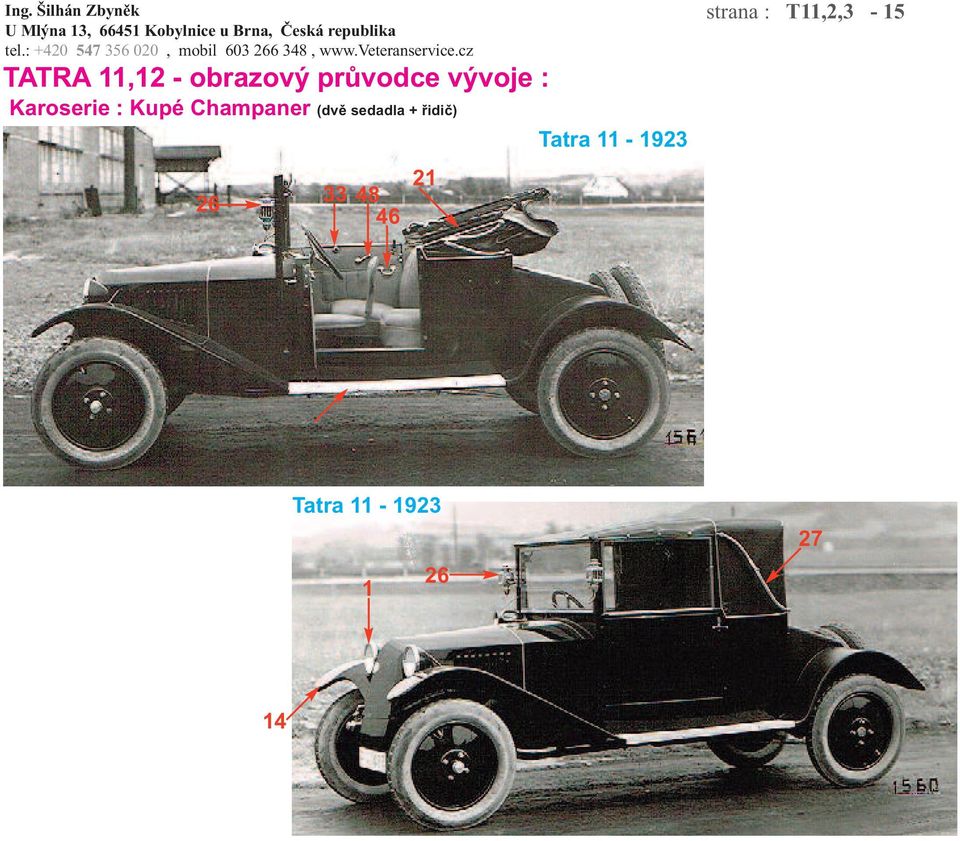 + řidič) 26 33 48 46 21 Tatra 11-1923