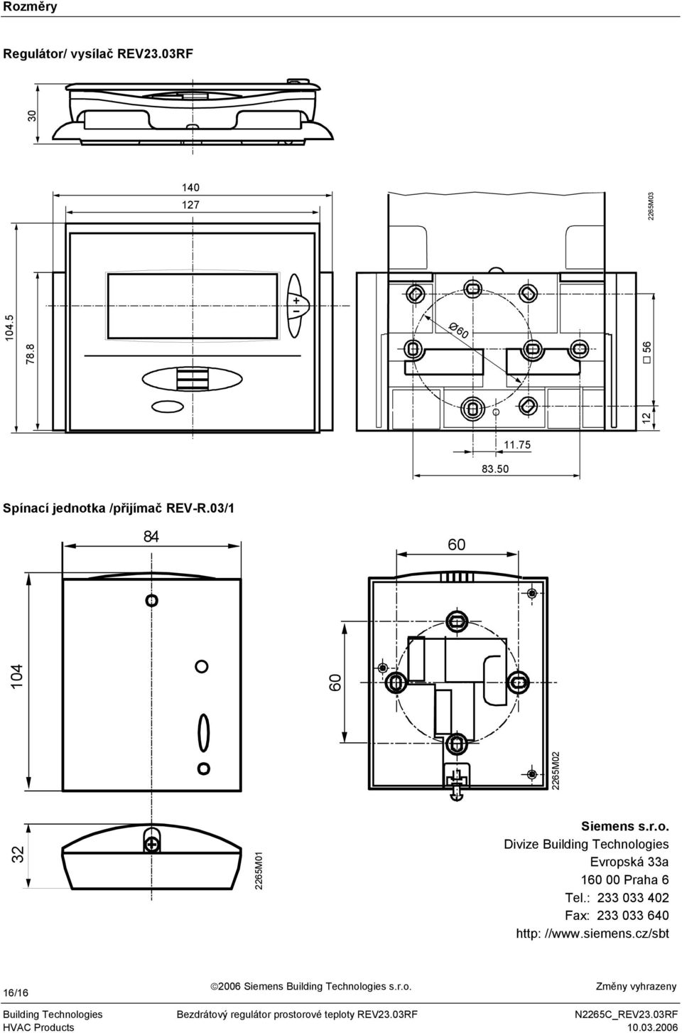 : 233 033 402 Fax: 233 033 640 http: //www.siemens.