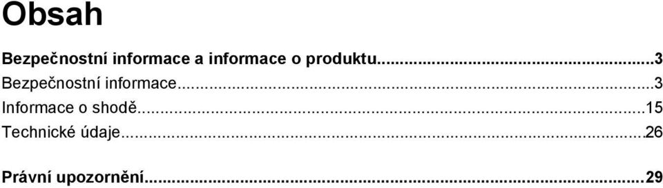 ..3 Bezpečnostní informace.