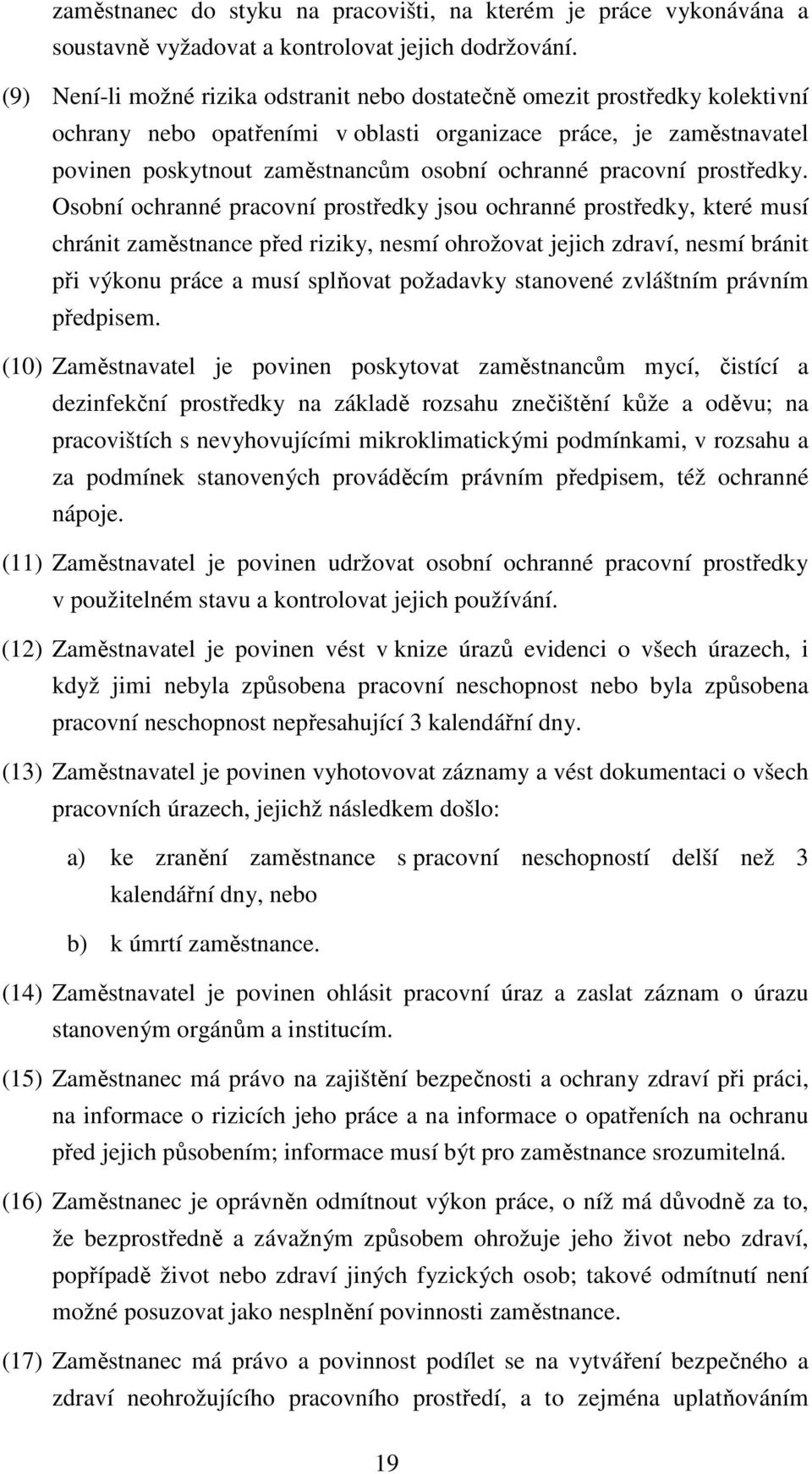 pracovní prostředky.