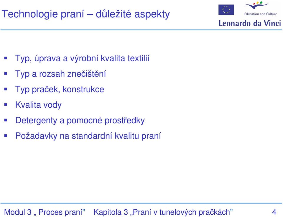 vody Detergenty a pomocné prostředky Požadavky na standardní