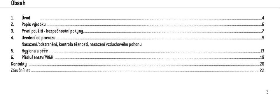 ..9 Nasazení/odstranění, kontrola těsnosti, nasazení vzduchového