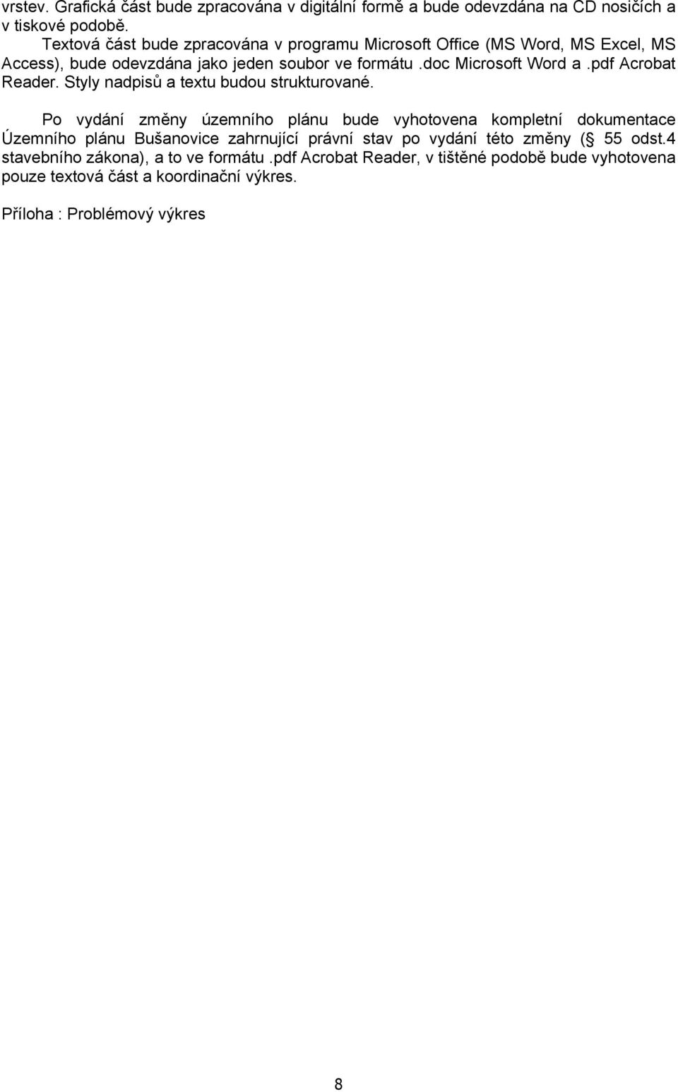 pdf Acrobat Reader. Styly nadpisů a textu budou strukturované.