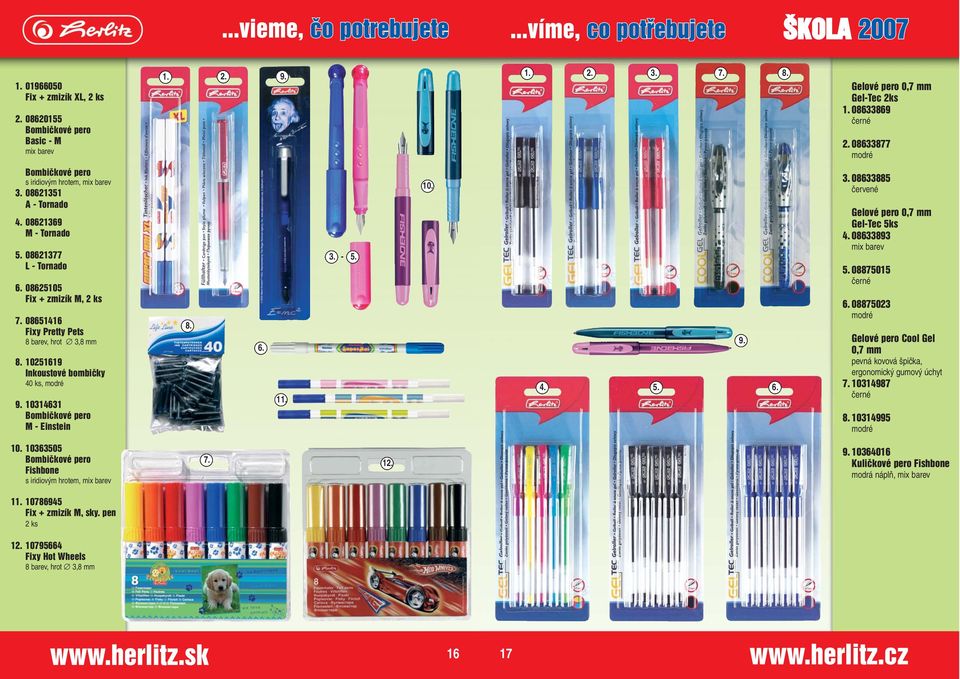 červené Gelové pero 0,7 mm Gel-Tec 5ks 08633893 08875015 černé 08875023 modré Gelové pero Cool Gel 0,7 mm pevná kovová špička, ergonomický gumový úchyt 10314987 černé