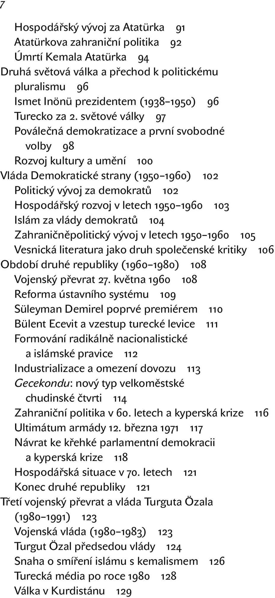 Zahraničněpolitický vývoj v letech Vesnická literatura jako druh společenské kritiky Období druhé republiky ( ) Vojenský převrat.