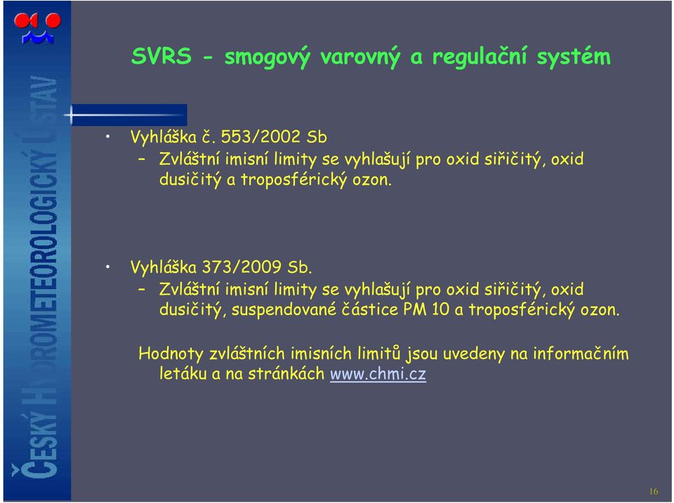 ozon. Vyhláška 373/2009 Sb.