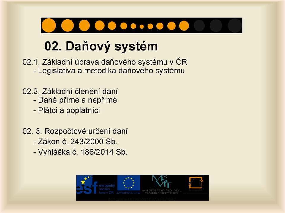 daňového systému 02.