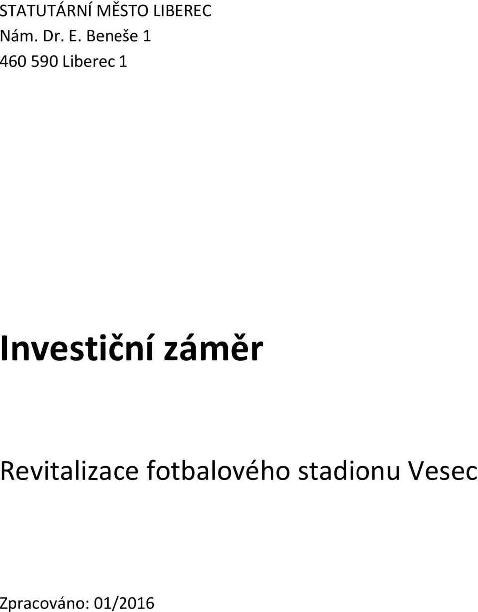 Investiční záměr Revitalizace