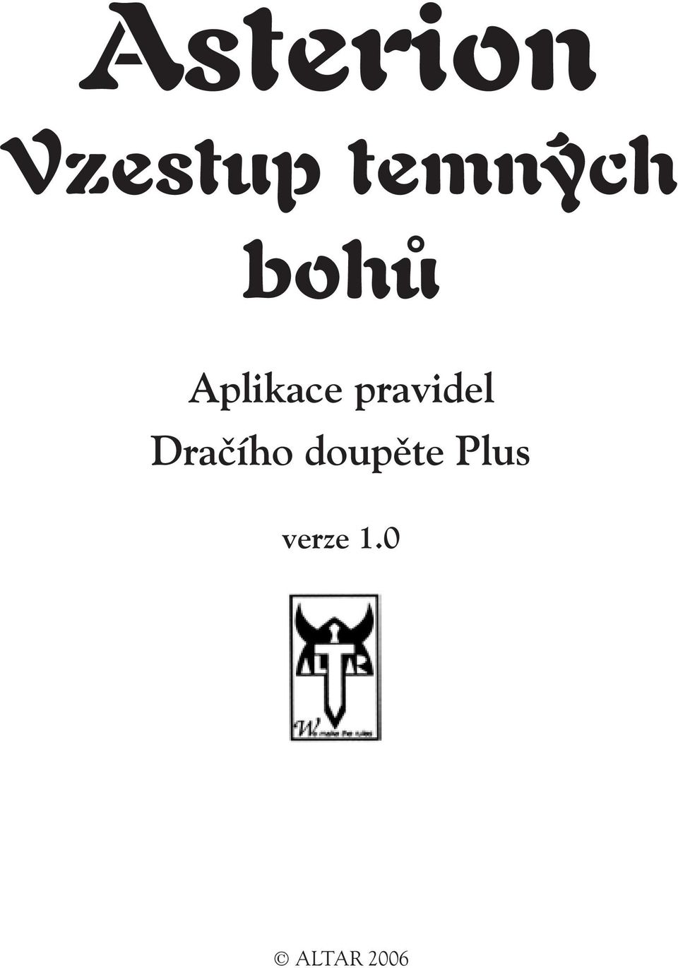 pravidel Dračího