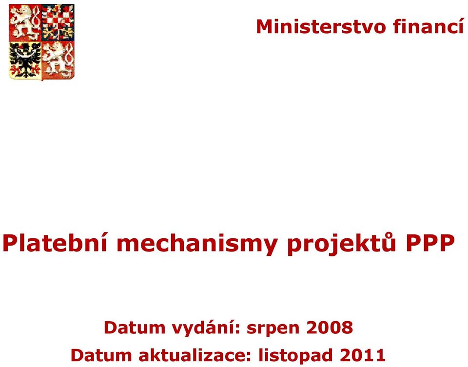 projektů PPP Datum vydání: