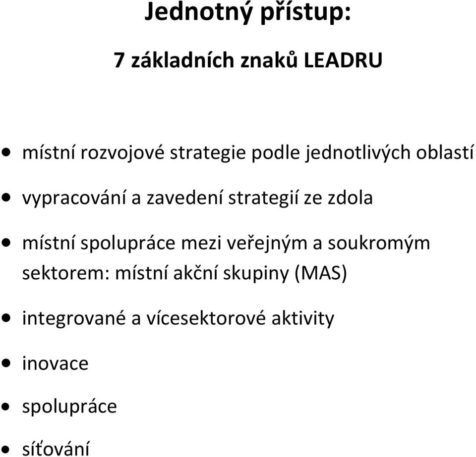 místní spolupráce mezi veřejným a soukromým sektorem: místní akční