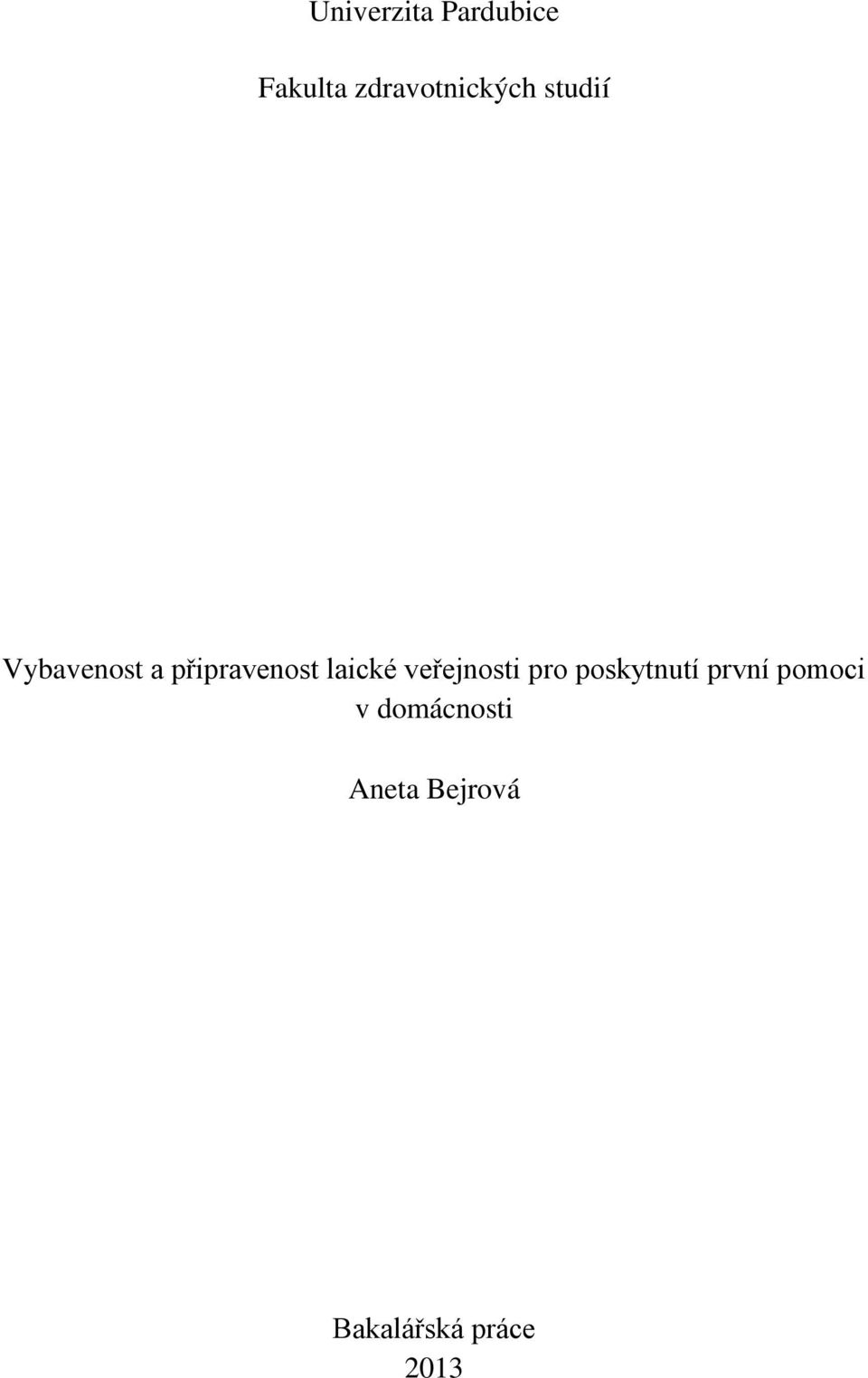 připravenost laické veřejnosti pro
