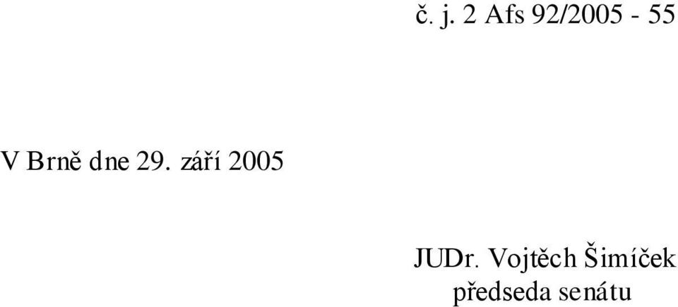 29. září 2005 JUDr.
