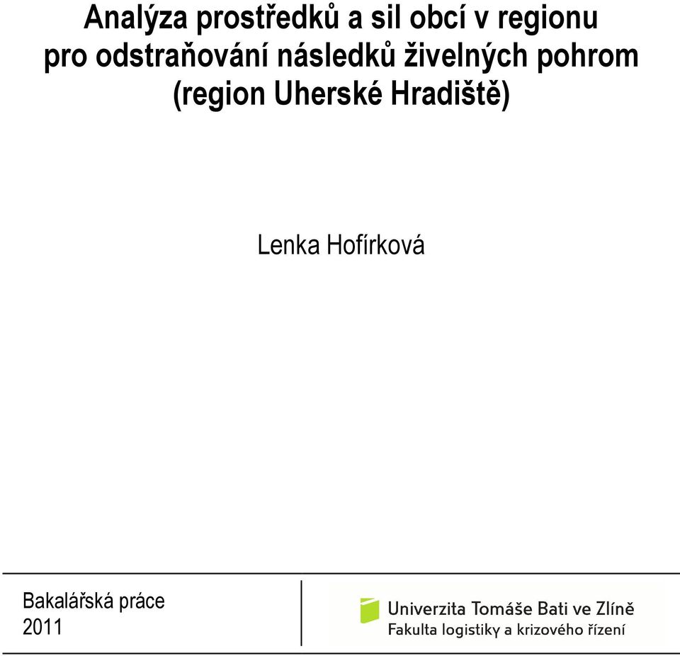 živelných pohrom (region Uherské