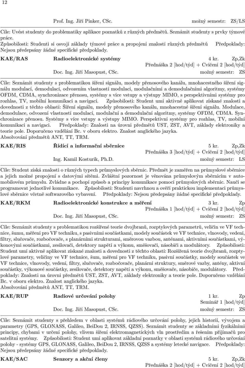 Zp,Zk Doc. Ing. Jiří Masopust, CSc.