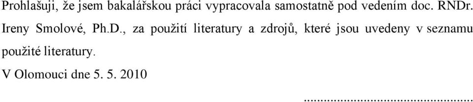 . Ireny Smolové, Ph.D.