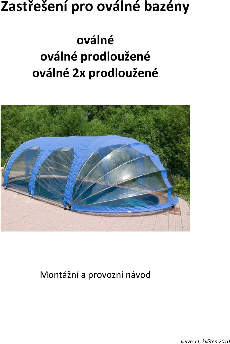 oválné 2x prodloužené Montážní