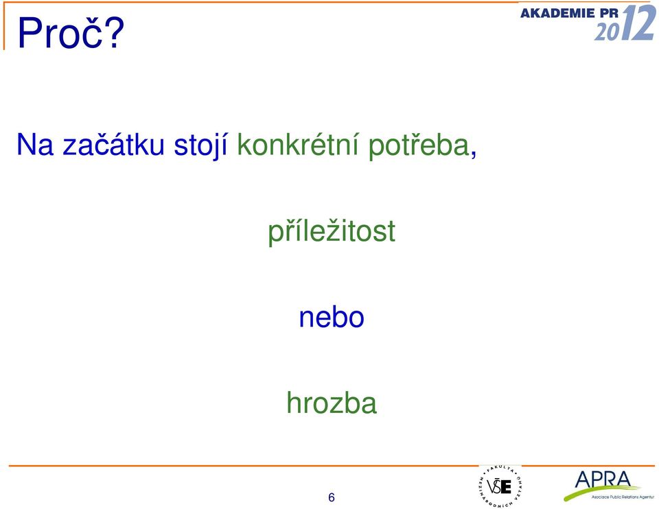 potřeba,