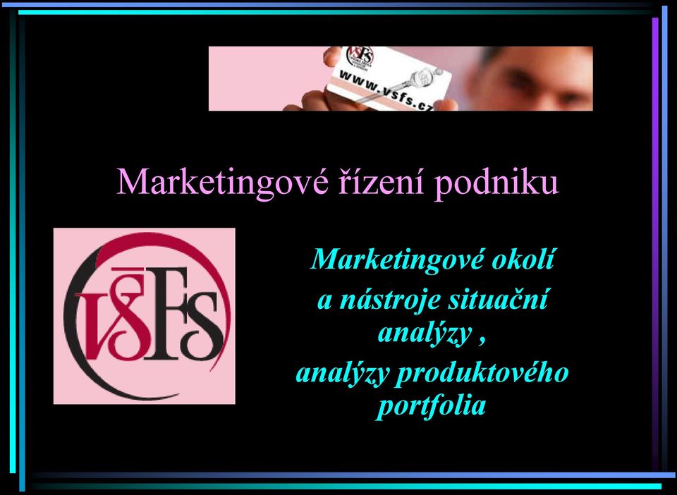 a nástroje situační