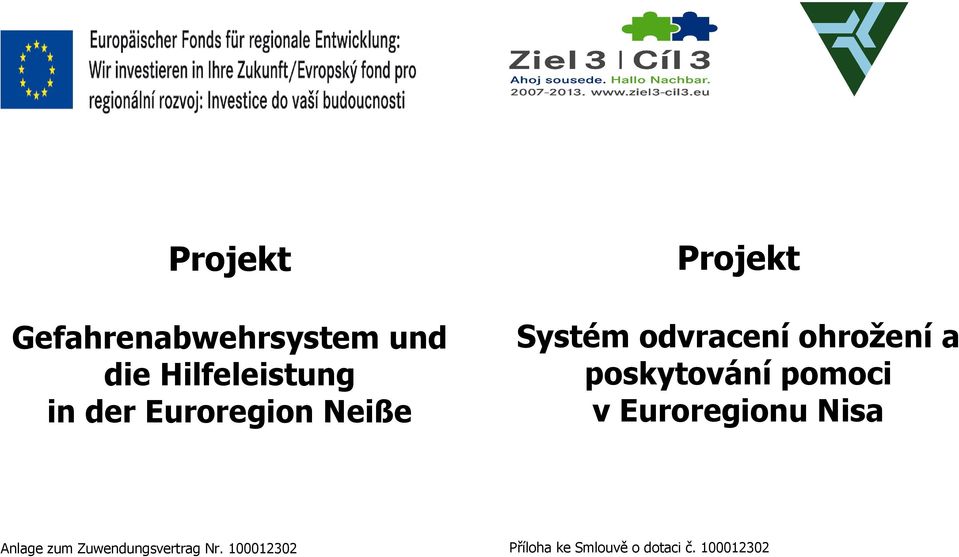 poskytování pomoci v Euroregionu Nisa Anlage zum