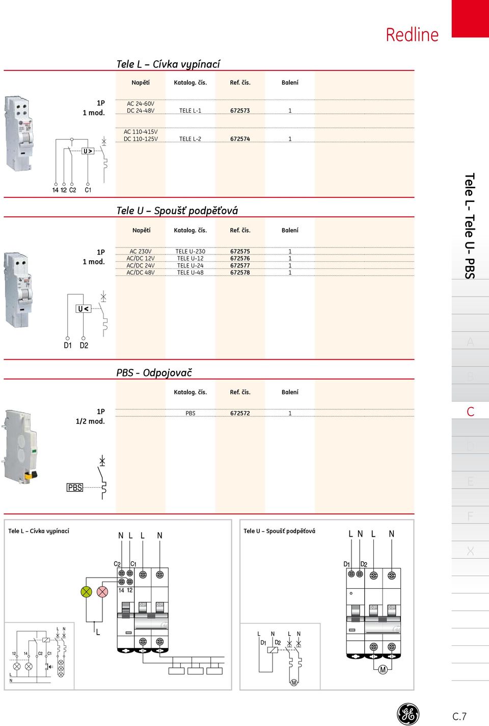 Tele U Spoušť podpěťová Napětí 230V / 2V / 24V / 48V Katalog. čís.