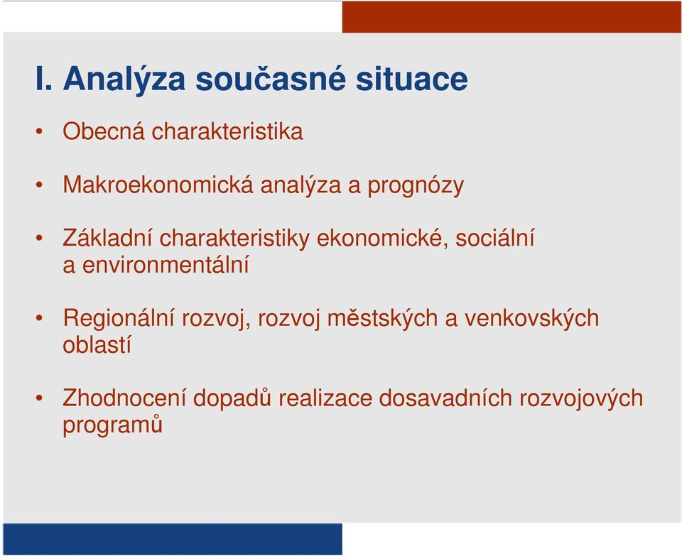 environmentální Regionální rozvoj, rozvoj městských a venkovských