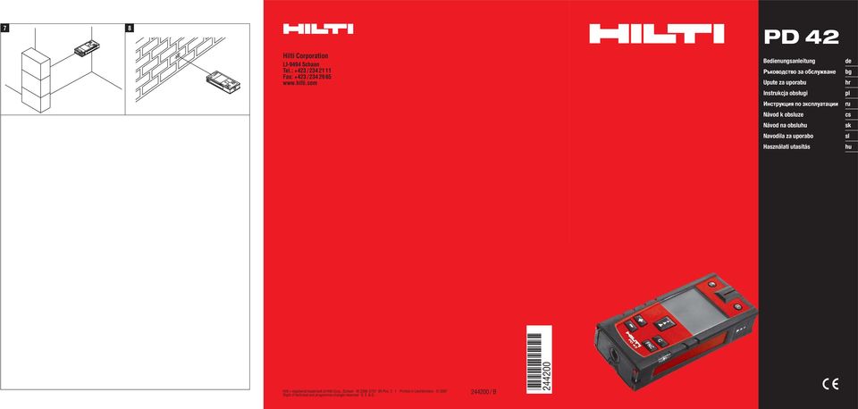 k obsluze Návod na obsluhu Navodila za uporabo Használati utasítás de bg hr pl ru cs sk sl hu Hilti = registered tradeark of