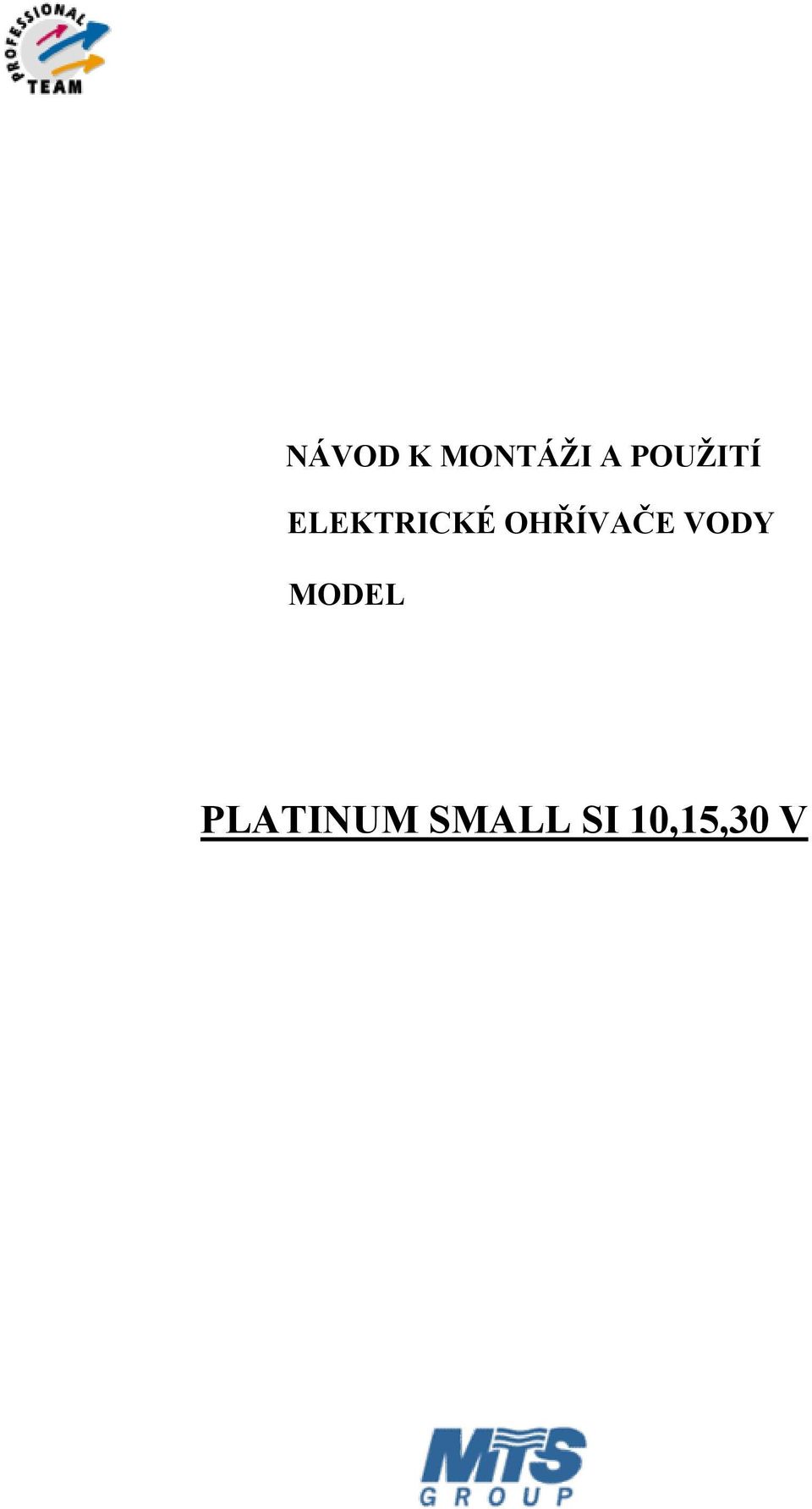 OHŘÍVAČE VODY MODEL