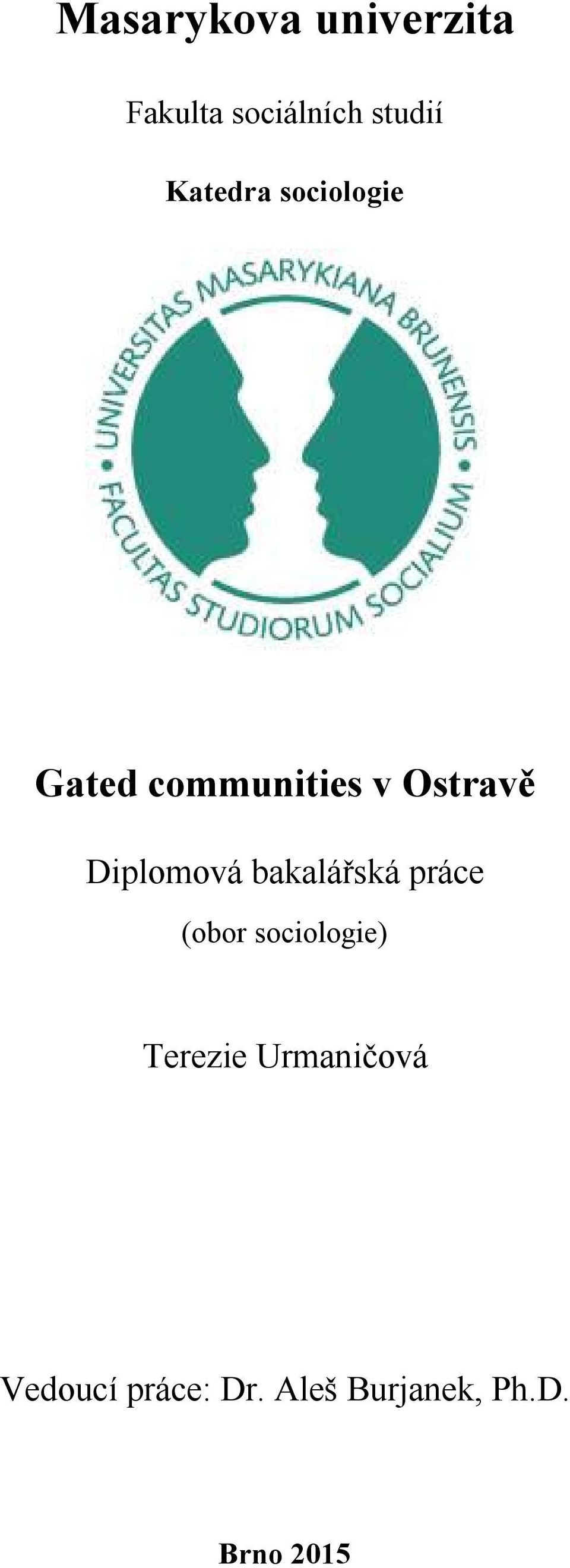 Diplomová bakalářská práce (obor sociologie)