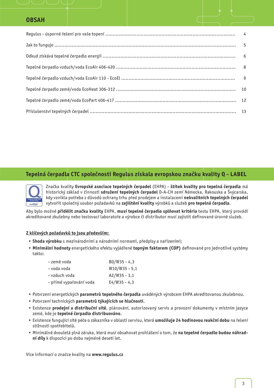 Regulus - úsporné řešení pro vaše topení Jak to funguje Odkud získává tepelné  čerpadlo energii PDF Free Download