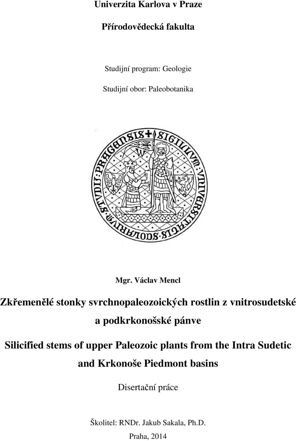 Václav Mencl Zkřemenělé stonky svrchnopaleozoických rostlin z vnitrosudetské a podkrkonošské