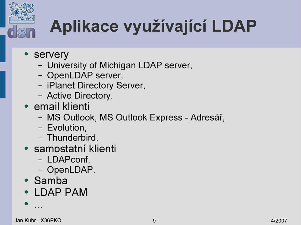 email klienti MS Outlook, MS Outlook Express - Adresář, Evolution,