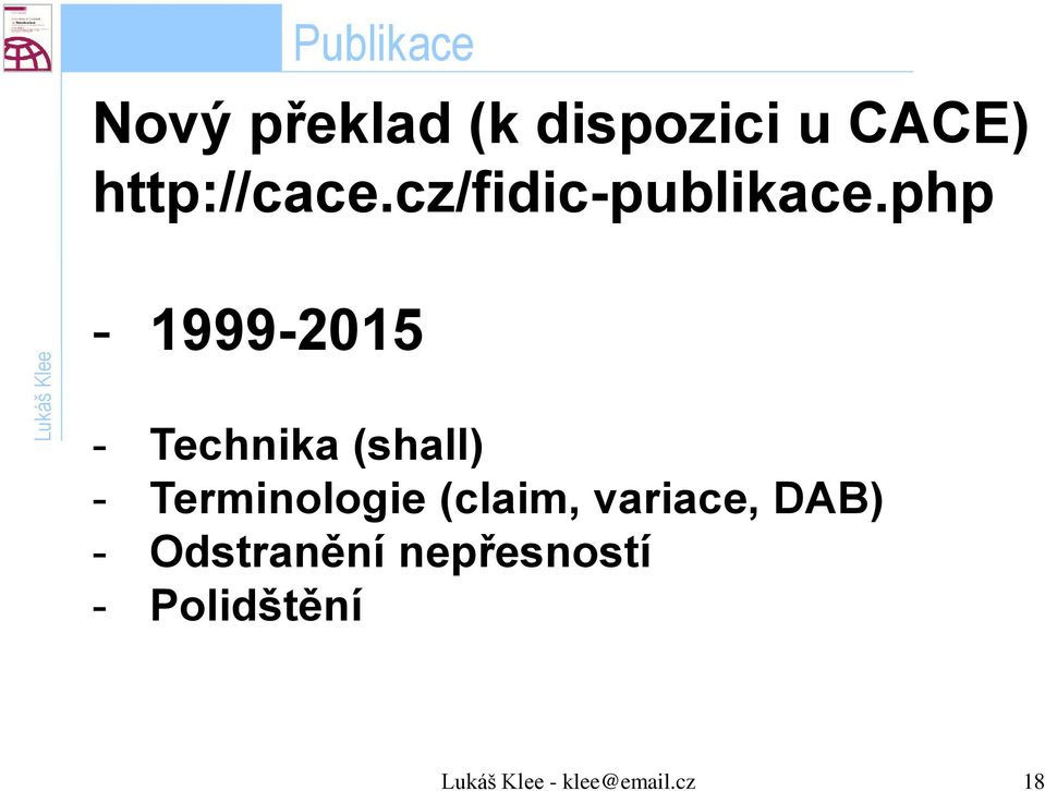 php - 1999-2015 - Technika (shall) - Terminologie