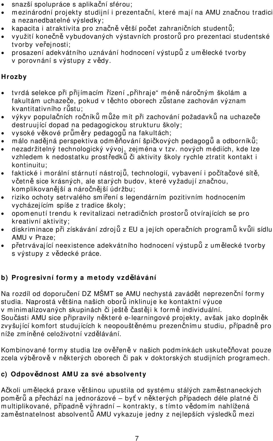 výstupy z vědy.