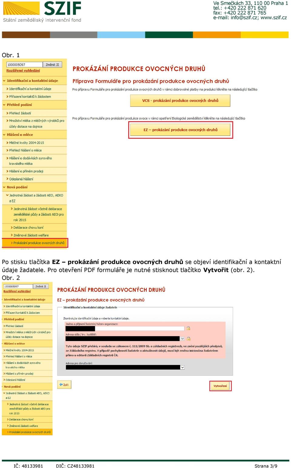 Pro otevření PDF formuláře je nutné stisknout tlačítko