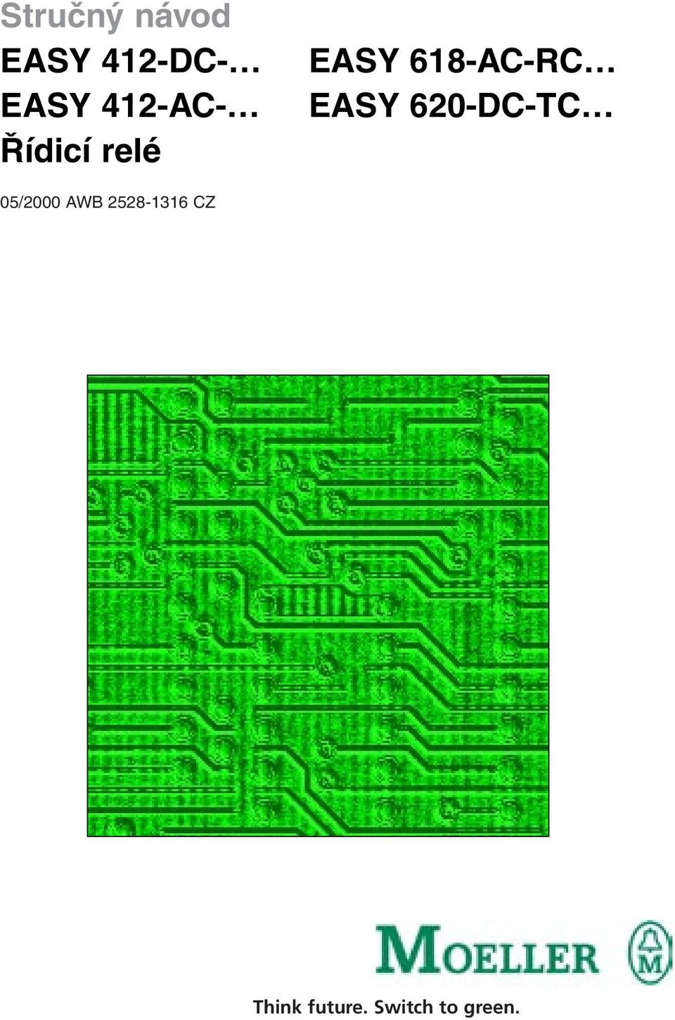 68-AC-RC EASY 62-DC-TC 5/2 AWB