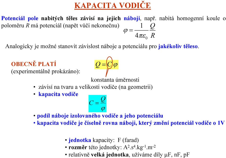 jakékoliv těleso.