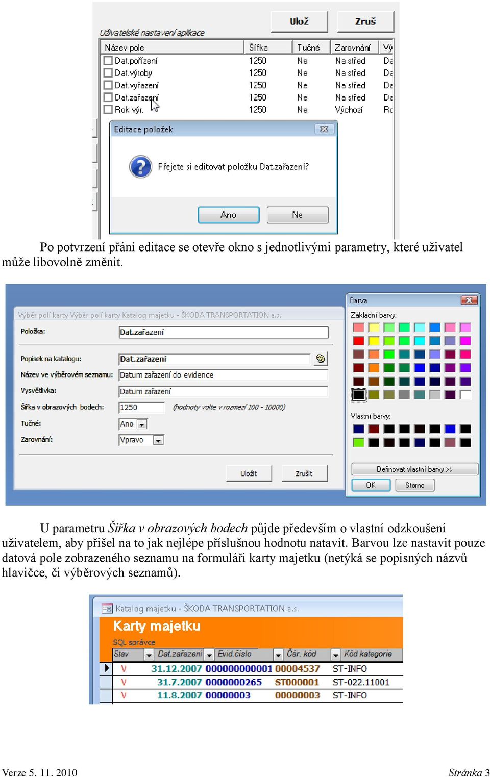 jak nejlépe příslušnou hodnotu natavit.