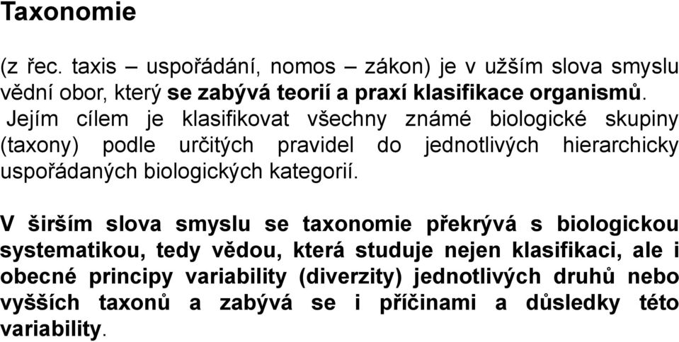 biologických kategorií.
