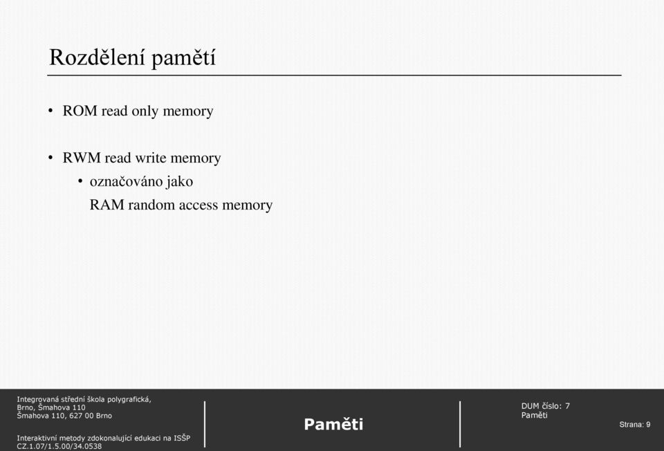 memory označováno jako RAM