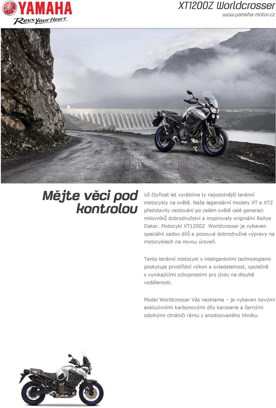 Motocykl XT1200Z Worldcrosser je vybaven speciální sadou dílů a posouvá dobrodružné výpravy na motocyklech na novou úroveň.