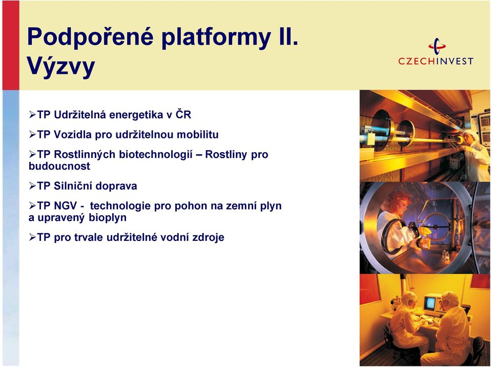 mobilitu TP Rostlinných biotechnologií Rostliny pro budoucnost TP